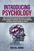 Introducing Psychology: How to Stop Procrastination and Find Out the Secrets of Body Language, Persuasion, Covert NLP and Vampirism for Develop a New Psychology of Success (eBook, ePUB)