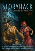 StoryHack Action & Adventure, Issue Five (eBook, ePUB)