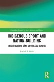 Indigenous Sport and Nation-Building (eBook, PDF)