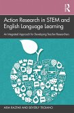 Action Research in STEM and English Language Learning (eBook, PDF)