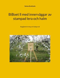 BiBoet ll med innerväggar av stampad lera och halm (eBook, ePUB) - Breitholtz, Stefan