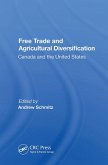 Free Trade And Agricultural Diversification (eBook, PDF)