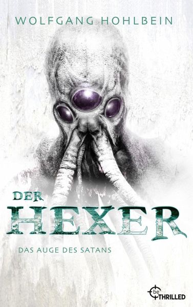 Der Hexer - Das Auge des Satans (eBook, ePUB)