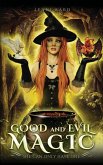 Good and Evil Magic