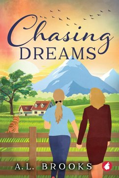 Chasing Dreams - Brooks, A. L.