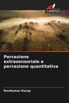 Cover Percezione extrasensoriale e percezione quantitativa