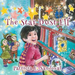 The Stardust Elf - Sandoval, Patricia E.