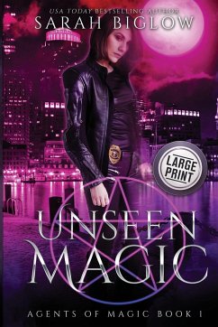 Unseen Magic - Biglow, Sarah