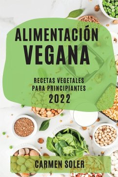 ALIMENTACIÓN VEGANA 2022 - Soler, Carmen