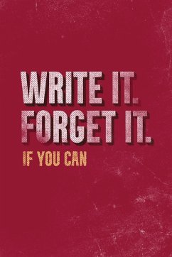 Write It. Forget It. If You Can. - Press, Black Stars