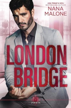 London Bridge - Malone, Nana