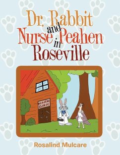 Dr. Rabbit and Nurse Peahen in Roseville - Mulcare, Rosalind