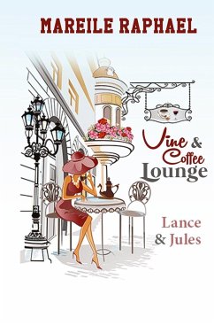 Vine & Coffee Lounge: Lance & Jules - Raphael, Mareile