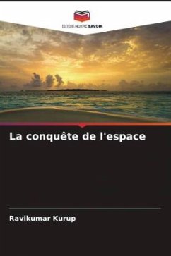 La conquête de l'espace - Kurup, Ravikumar