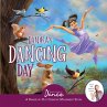Danika's Dancing Day - Bild 1