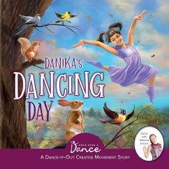 Danika's Dancing Day - A Dance, Once Upon