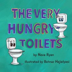 The Very Hungry Toilets - Ryan, Neva