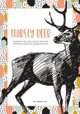 Thirsty Deer