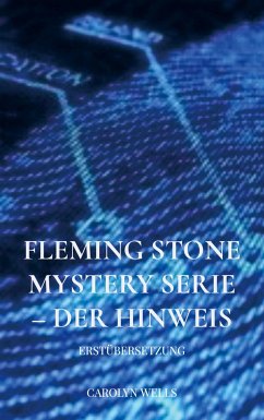 Fleming Stone Mystery Serie ¿ der Hinweis - Wells, Carolyn