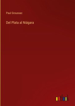 Del Plata al Niágara