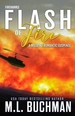Flash of Fire - Buchman, M. L.
