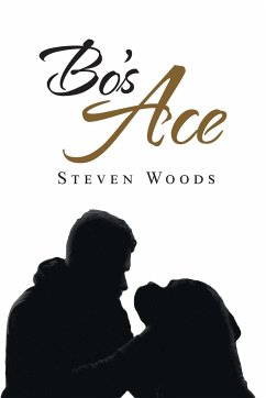 Bo's Ace - Steven Woods