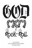 GOD, Mom & Rock and Roll