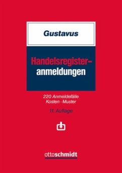 Handelsregisteranmeldungen, m. 1 Buch - Gustavus, Eckhart