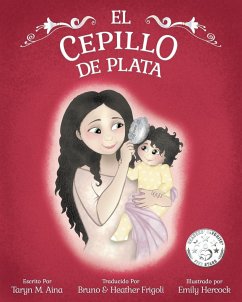 EL CEPILLO DE PLATA - Aina, Taryn M