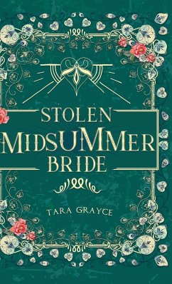 Stolen Midsummer Bride - Grayce, Tara