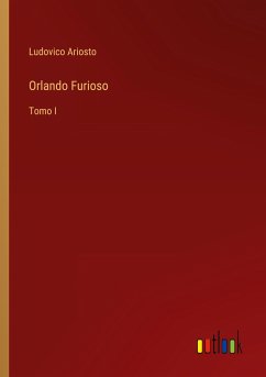 Orlando Furioso - Ariosto, Ludovico