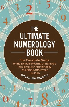 The Ultimate Numerology Book - Woods, Delphina