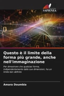 Questo è il limite della forma più grande, anche nell'immaginazione - Doumbia, Amara