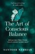 The Art of Conscious Balance - Bild 1