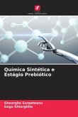 Química Sintética e Estágio Prebiótico