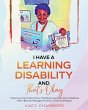 I Have a Learning Disability and That's... - Bild 1