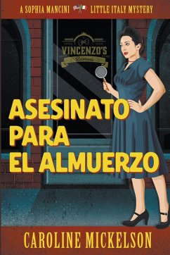 Asesinato para el almuerzo - Mickelson, Caroline