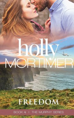 Freedom - Mortimer, Holly