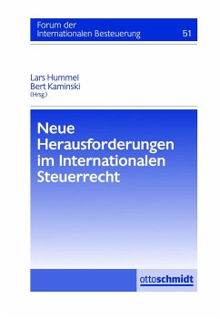 Neue Herausforderungen im Internationalen Steuerrecht - Häck, Nils;Benecke, Andreas;Schumann, Tina