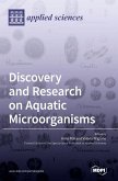 Discovery and Research on Aquatic Microorganisms