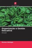 Organização e Gestão Educativa