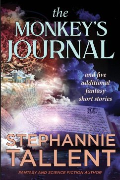 The Monkey's Journal - Tallent, Stephannie