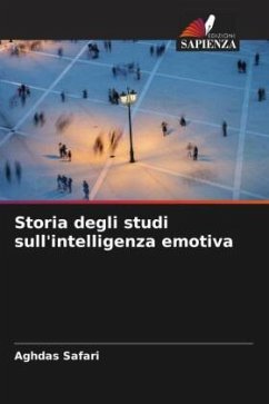Storia degli studi sull'intelligenza emotiva - Safari, Aghdas