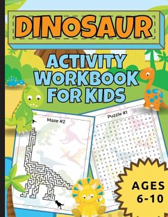 Dinosaur Activity Workbook For Kids Ages 6-10 - Abkarian Cimini, Natalie; Cimini, Leonardo