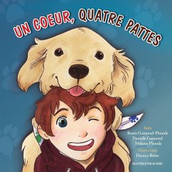 Un coeur, quatre pattes - Guimond-Plourde, Renée; Guimond, Danielle