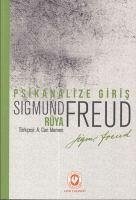 Psikanalize Giris - Rüya - Freud, Sigmund