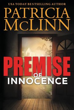 Premise of Innocence - Mclinn, Patricia
