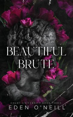 Beautiful Brute - O'Neill, Eden