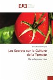 Les Secrets sur la Culture de la Tomate