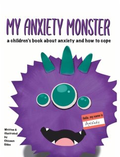 My Anxiety Monster - Oldes, Chivaun